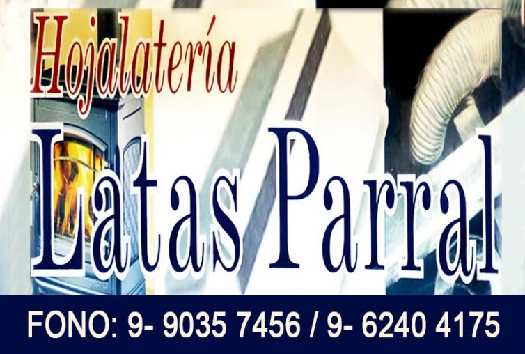 HOJALATERIA LATAS PARRAL